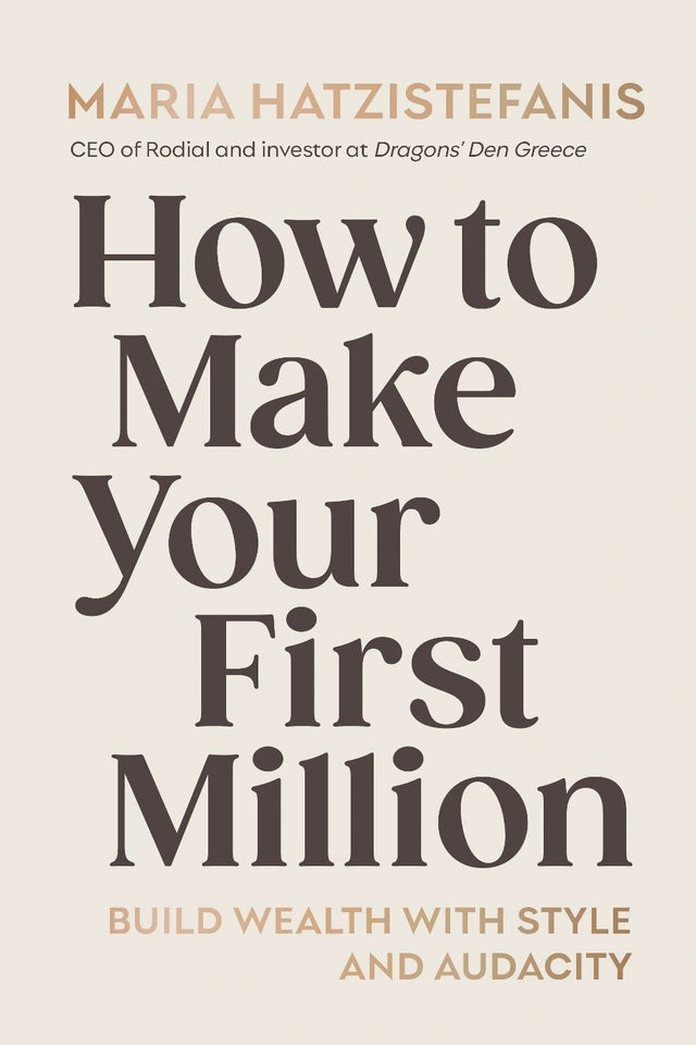 How to Make Your First Million