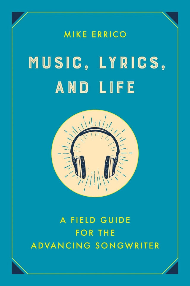 Music, Lyrics, and Life
