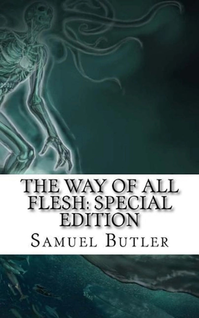 The Way of All Flesh
