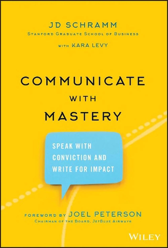 Communicate with Mastery