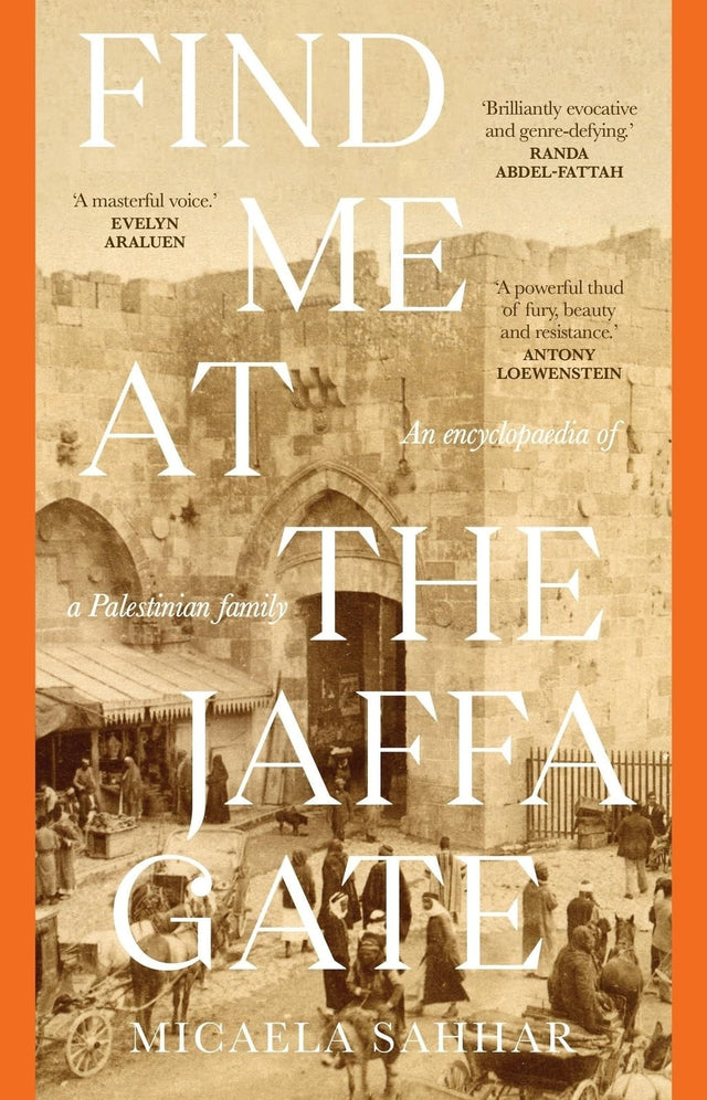 Find Me at the Jaffa Gate