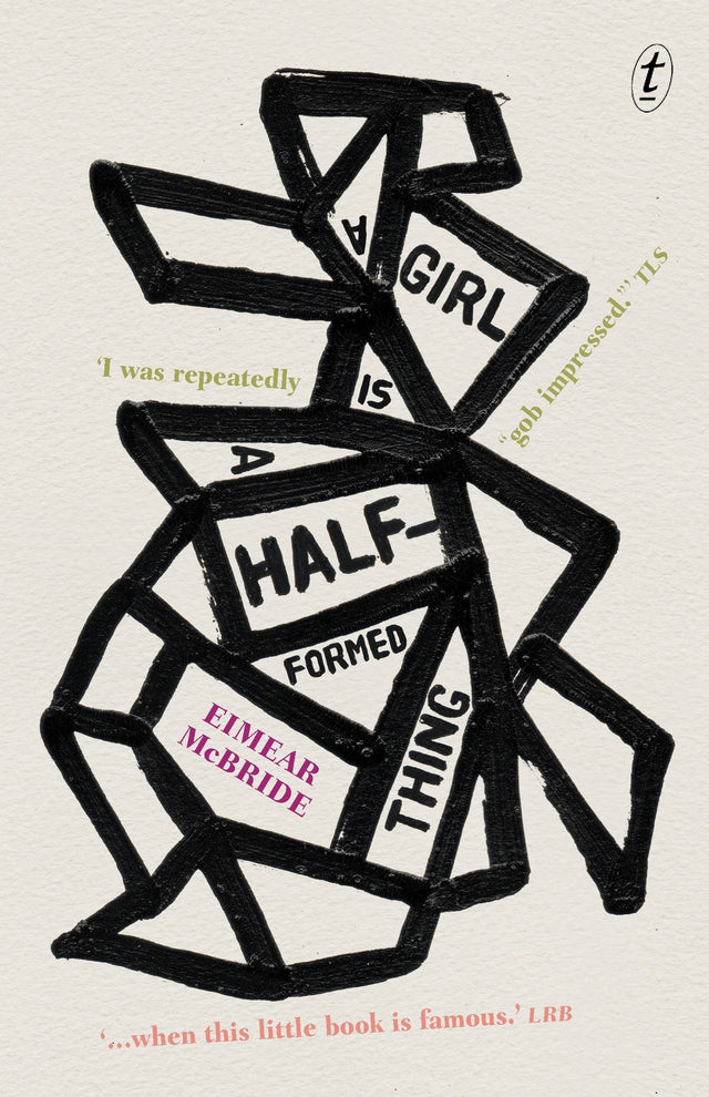 A Girl is a Half-formed Thing