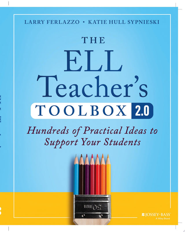 The ELL Teacher's Toolbox 2.0
