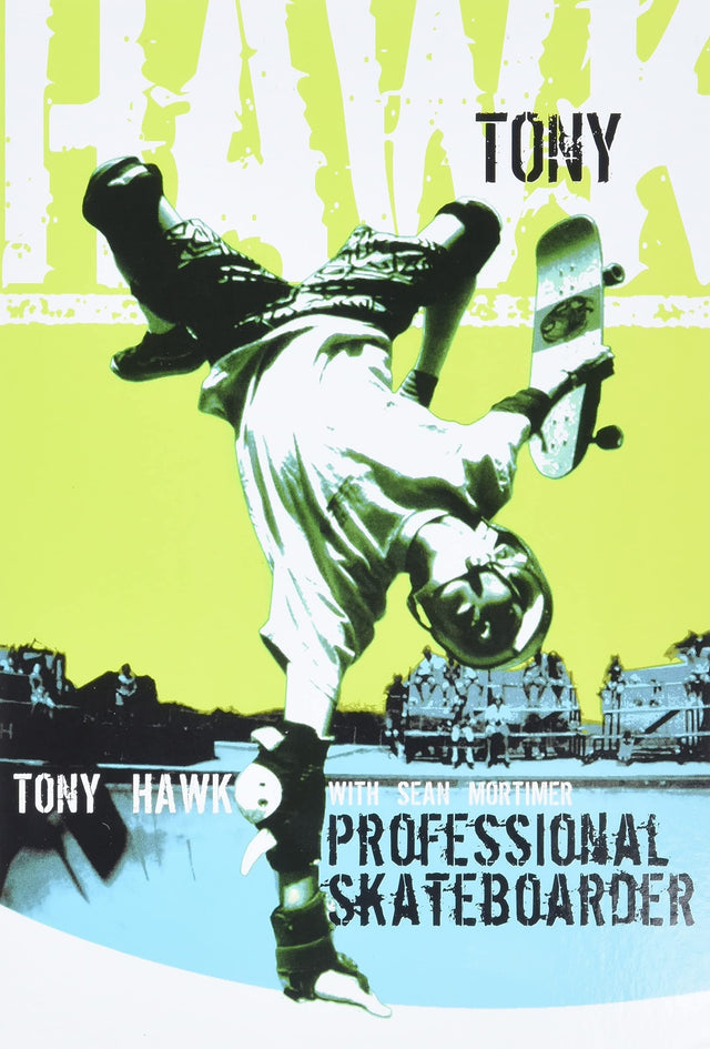 Tony Hawk Professional Skateboarder: The Autobiography
