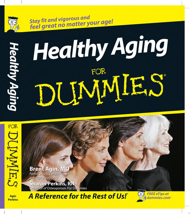 Healthy Aging For Dummies