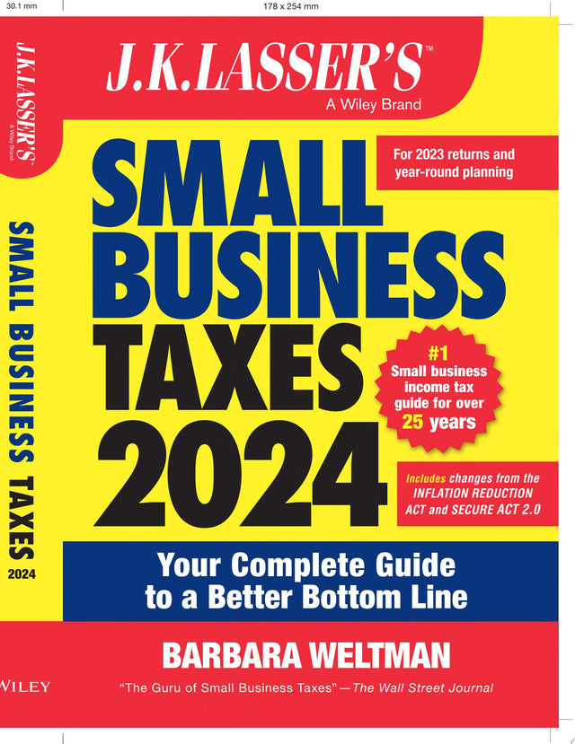 J.K. Lasser's Small Business Taxes 2024