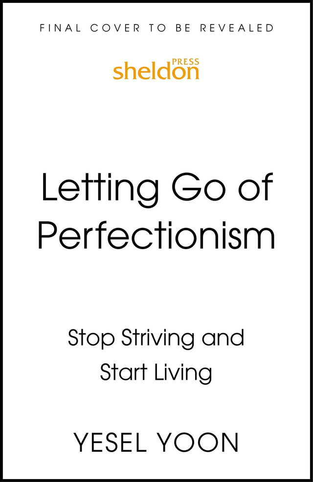 Letting Go of Perfectionism
