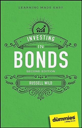 Investing in Bonds For Dummies
