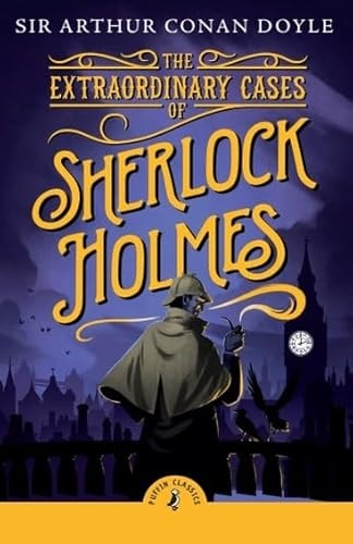 The Extraordinary Cases of Sherlock Holmes