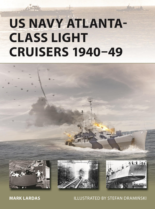 US Navy Atlanta-class Light Cruisers 1940β49