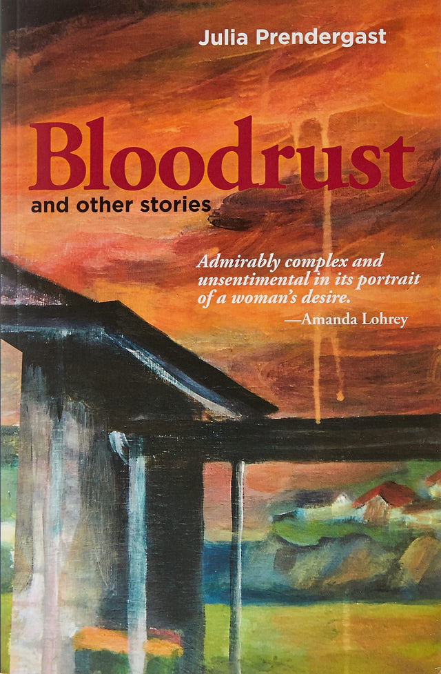 Bloodrust and Other Stories