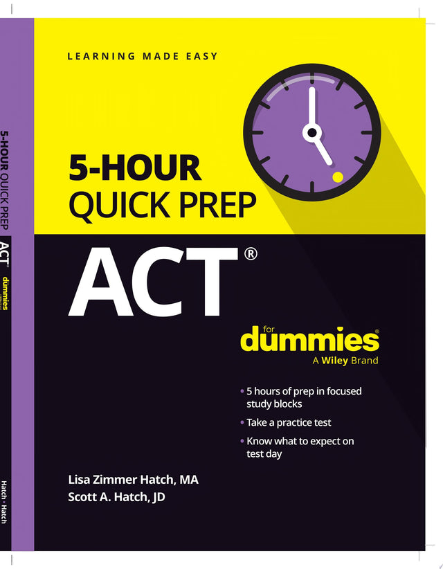 ACT 5-Hour Quick Prep For Dummies