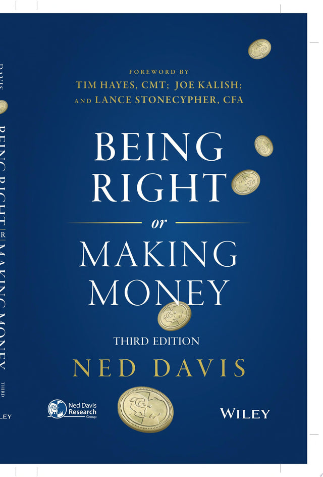Being Right or Making Money