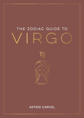 The Zodiac Guide to Virgo