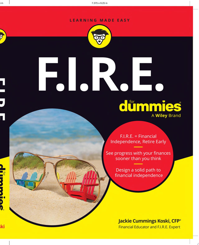 F.I.R.E. For Dummies