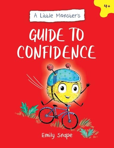 A Little Monster’s Guide to Confidence