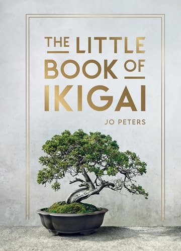 The Little Book of Ikigai