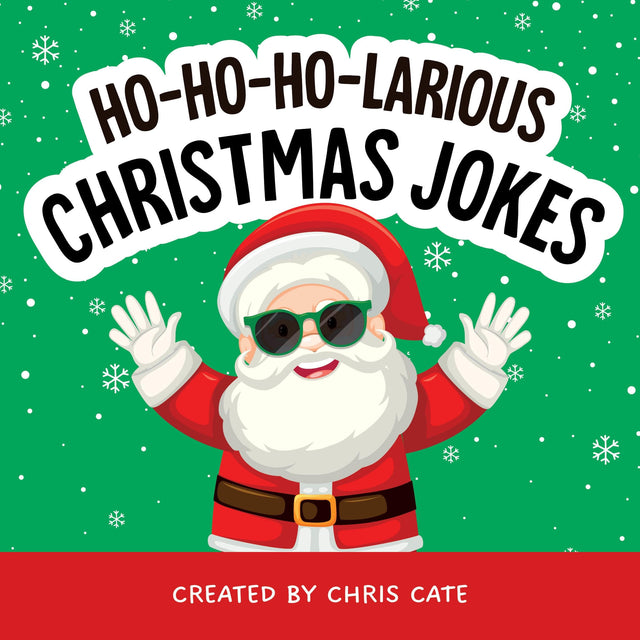 Ho-Ho-Ho-Larious Christmas Jokes