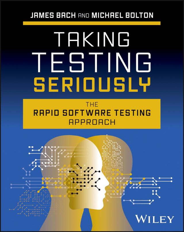 Taking Testing Seriously