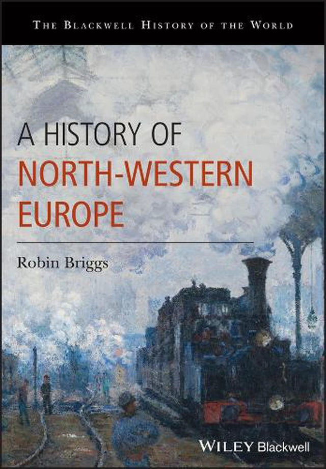 A History of North-Western Europe