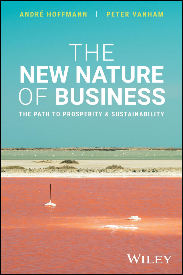 The New Nature of Business