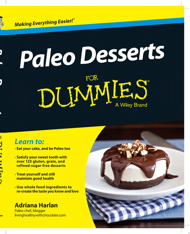 Paleo Desserts For Dummies