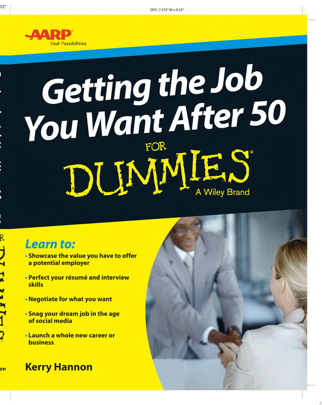 Getting the Job You Want After 50 For Dummies