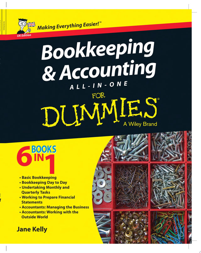 Bookkeeping and Accounting All-in-One For Dummies - UK