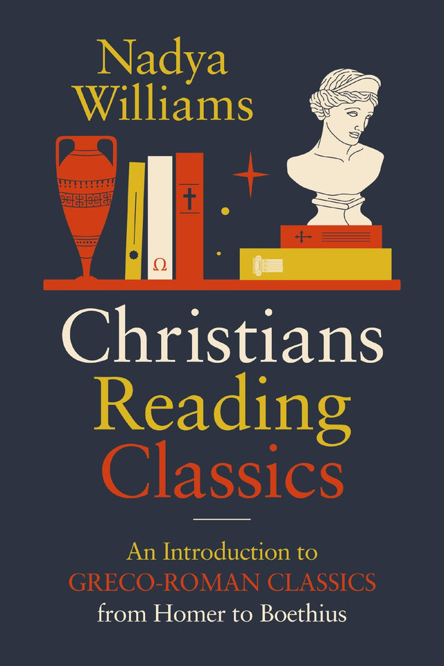 Christians Reading Classics