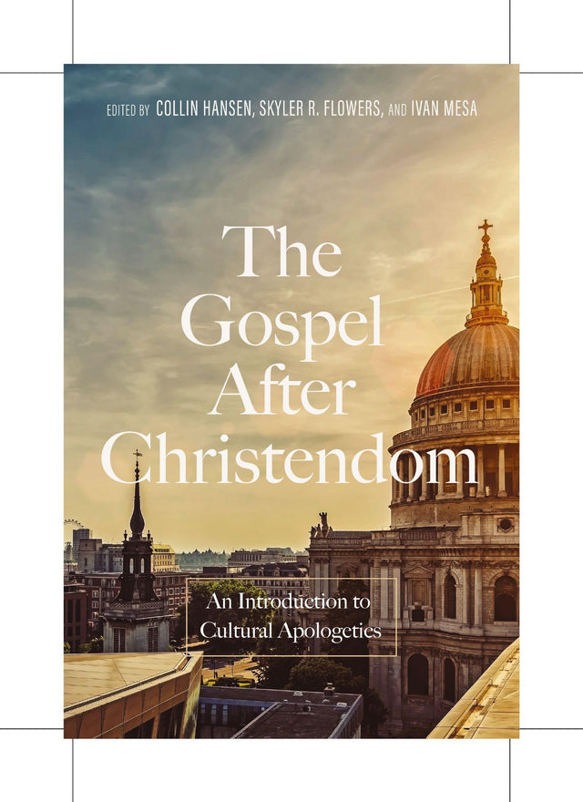 The Gospel After Christendom
