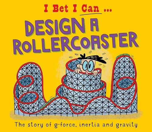 I Bet I Can: Design a Rollercoaster