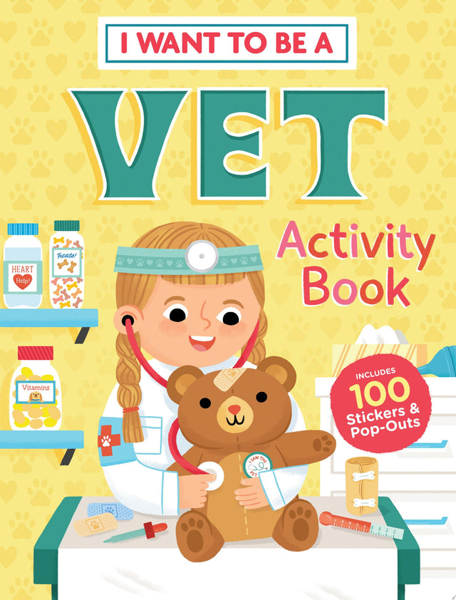 I Want to Be a Vet Activity Book