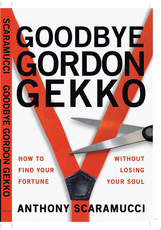 Goodbye Gordon Gekko