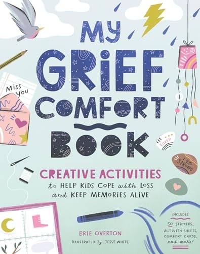 My Grief Comfort Book