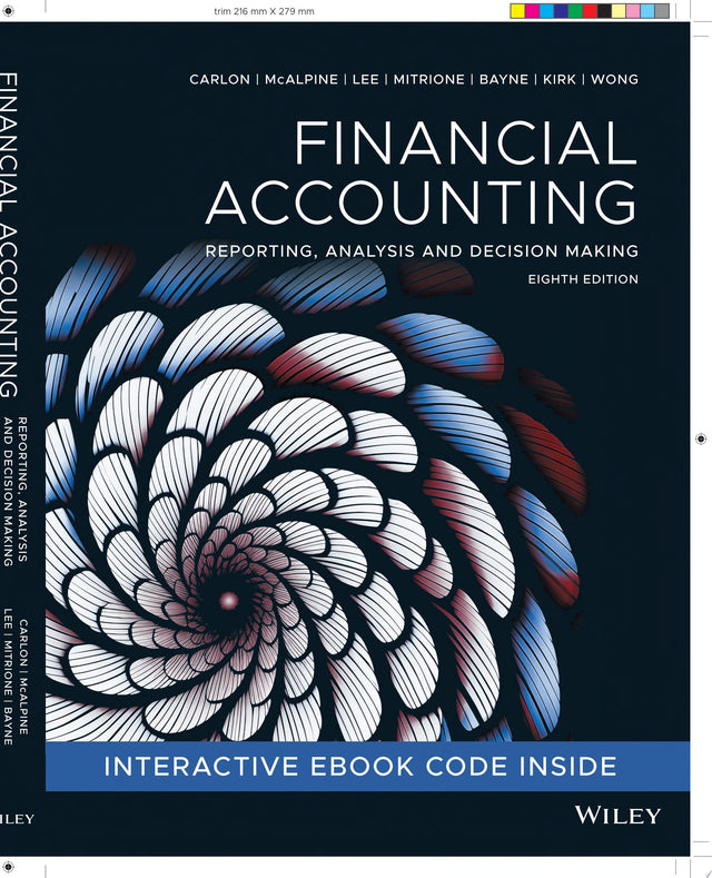 Financial Accounting: Reporting, Analysis and Decision Making, 8th Edition