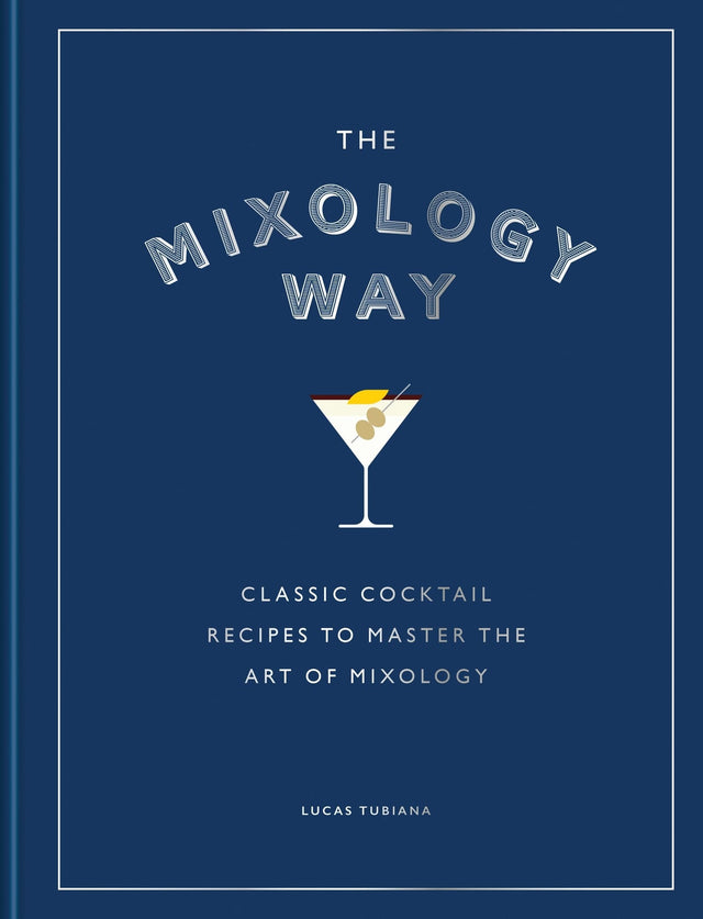 The Mixology Way