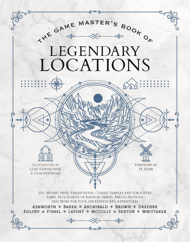 The Game Master's Book of Legendary Locations