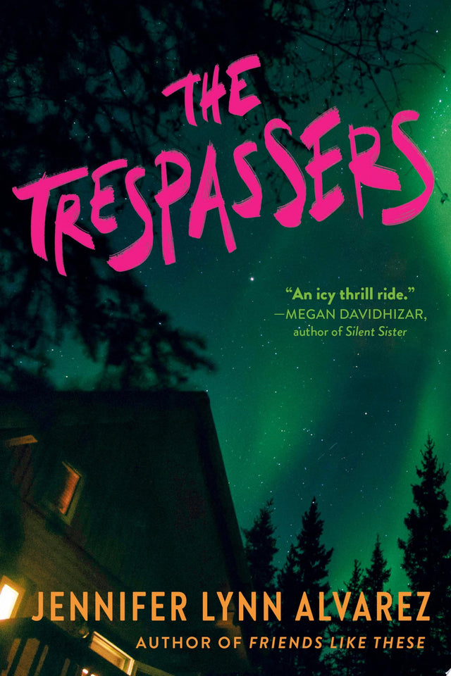 The Trespassers