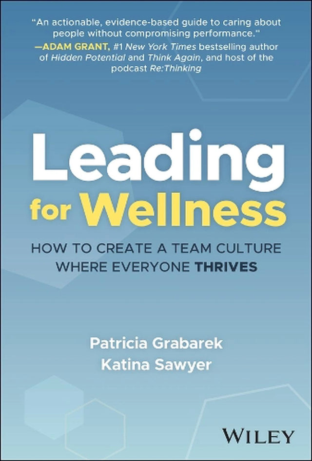 Leading for Wellness