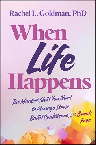When Life Happens