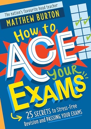 How to Ace Your Exams