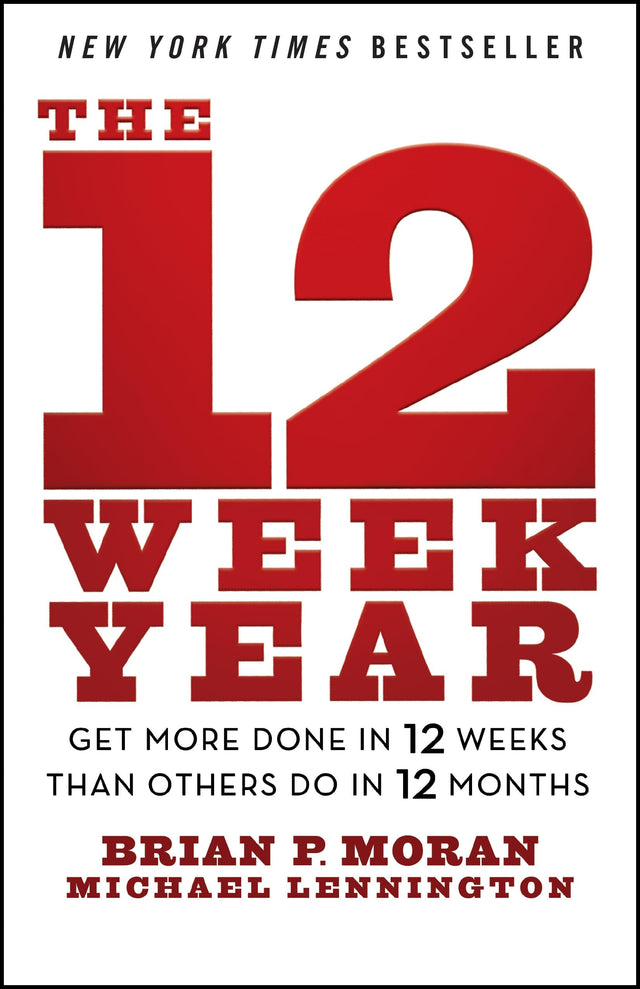 The 12 Week Year