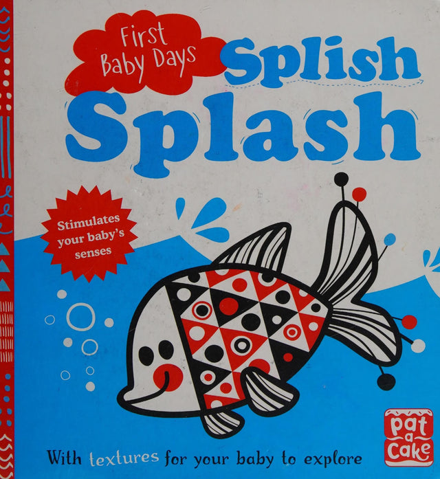 First Baby Days: Splish Splash