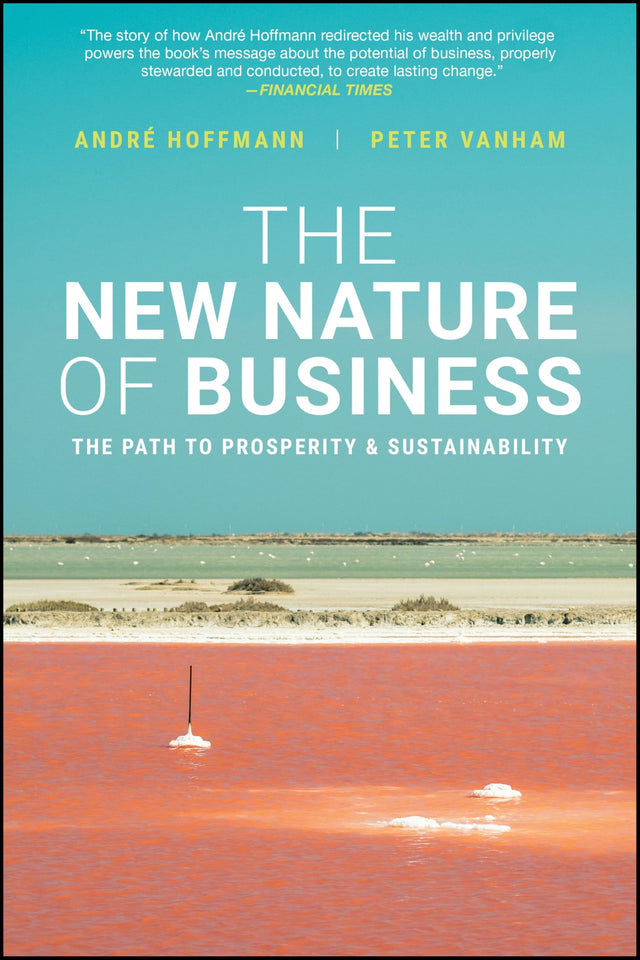 The New Nature of Business