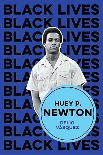 Huey P. Newton: I am We