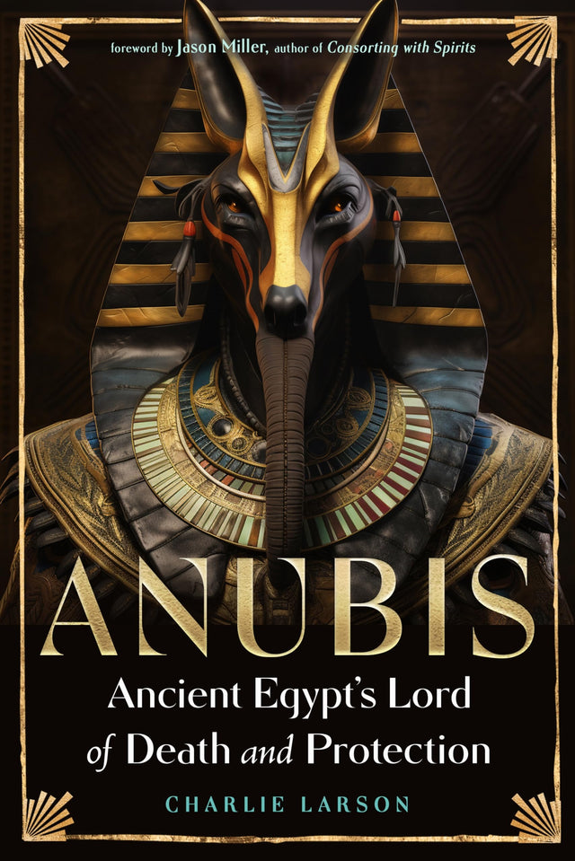 Anubis—Ancient Egypt's Lord of Death and Protection
