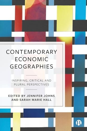 Contemporary Economic Geographies