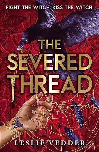 The Bone Spindle: The Severed Thread