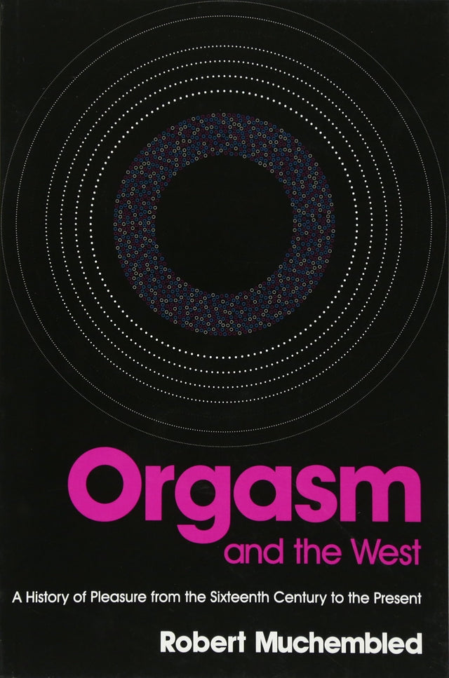 Orgasm and the West