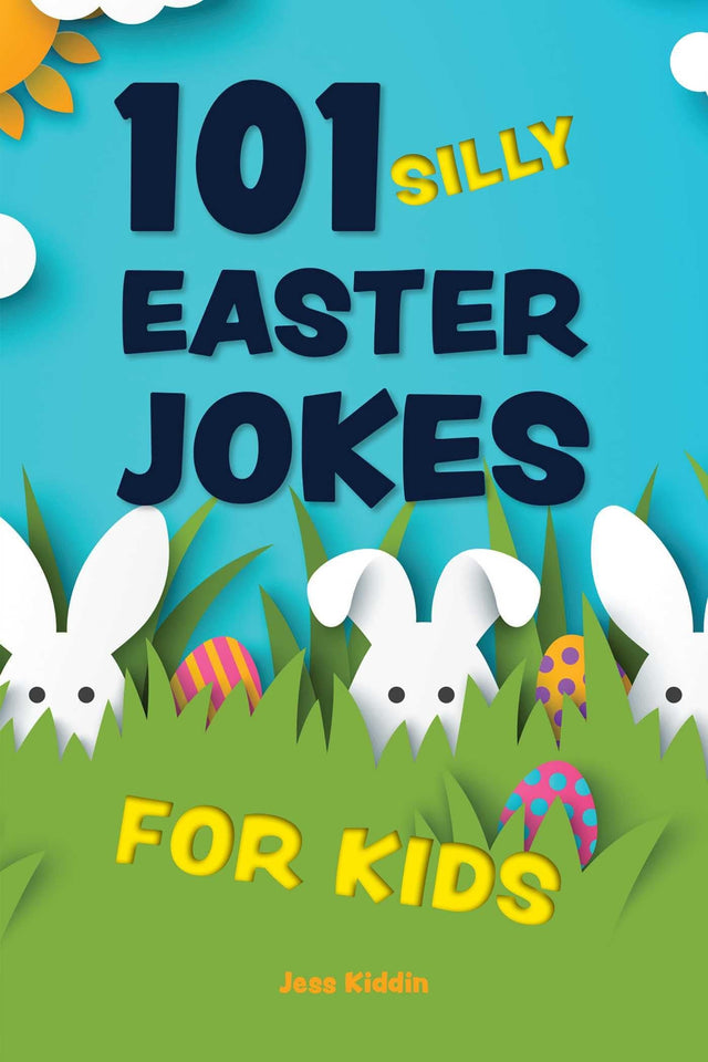 101 Silly Easter Day Jokes for Kids